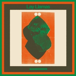 Lay Llamas Sunburned Dreamlike Safari vinyl LP