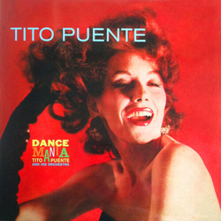Tito Puente Dance Mania (Colv) (Org) (Uk) vinyl LP
