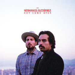 Hermanos Gutierrez Hoy Como Ayer - Desert Dawn VINYL LP
