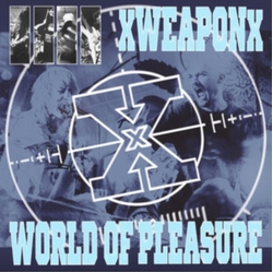 Xweaponx World Of Pleasure Weapon Of Pleasure Split (Colv) vinyl 12