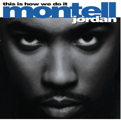 Montell Jordan This Is How We Do It VINYL LP