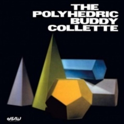 Buddy Collette Polyhedric Buddy Collette VINYL LP