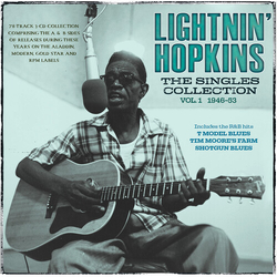 Lightnin Hopkins Singles Collection Vol. 1 1946-53 CD