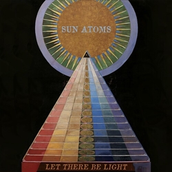 Sun Atoms Let There Be Light  VINYL LP