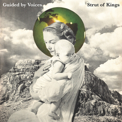 Guided By Voices Strut Of Kings VINYL LP