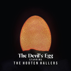 Hooten Hallers Devils Egg VINYL LP