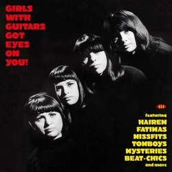 Girls With Guitars Got Eyes On You Various Girls With Guitars Got Eyes On You Various VINYL LP