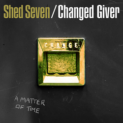 Shed Seven Changed Giver vinyl LP