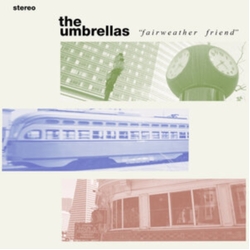 Umbrellas Fairweather Friend (Colv) (Pnk) (Can) vinyl LP