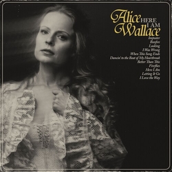 Alice Wallace Here I Am vinyl LP