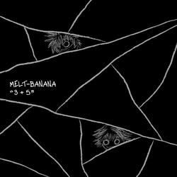 Melt Banana 3+5 (Slv) VINYL LP