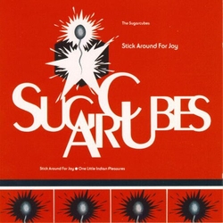 Sugarcubes Stick Around For Joy (Recut) vinyl LP