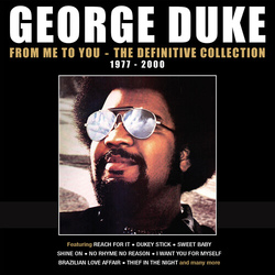 George Duke From Me To You Definitive Collection 1977-2000 CD