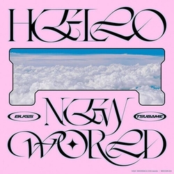 Bugs + Tsubame Hello New World (Ltd) vinyl 12