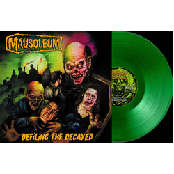Mausoleum Defiling The Decayed GREEN VINYL LP