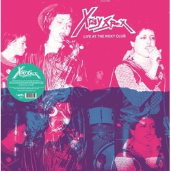 X-Ray Spex Live At The Roxy Club VINYL LP