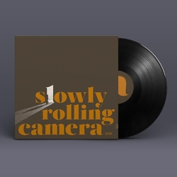 Slowly Rolling Camera Silver Shadow vinyl LP