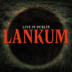 Lankum Live At Vicar Street (Can) vinyl LP
