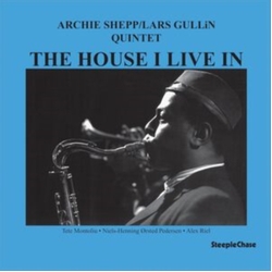 Shepp,Archie Gullin,Lars Quintet House I Live In (Uk) vinyl LP