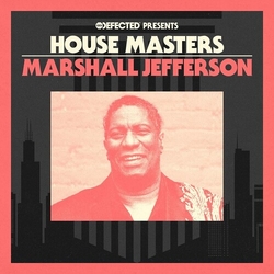 Marshall Jefferson Defected Presents House Masters vinyl LP