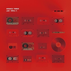 Hirokazu Tanaka Lost Tapes 17 VINYL LP
