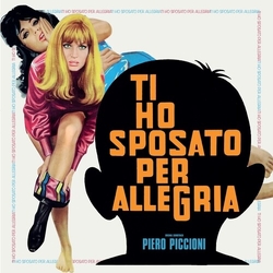 Piero Piccioni Ti Ho Sposato Per Allegria VINYL LP