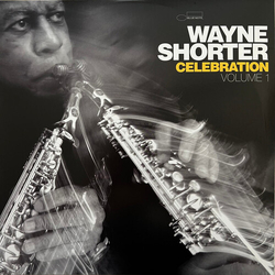 Wayne Shorter Celebration, Vol. 1 VINYL LP
