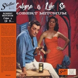 Robert Mitchum Calypso Is Like So (Spa) vinyl LP