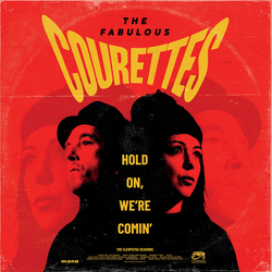 Courettes Hold on, We're Comin' Colored Yellow VINYL LP