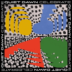 Quiet Dawn Celebrate VINYL LP