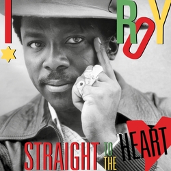 I Roy Straight To The Heart VINYL LP