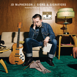 Jd Mcpherson Signs & Signifiers VINYL LP