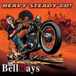 Bellrays Heavy Steady Go VINYL LP