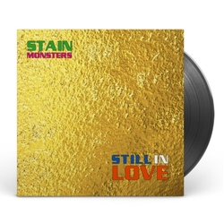 Stain Monsters Still In Love vinyl LP