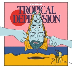 Jordie Lane Tropical Depression VINYL LP