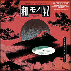Wamono A To Z Presents Blow Up Trio Various Wamono A To Z Presents Blow Up Trio Various vinyl LP