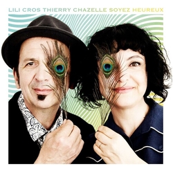 Cros,Lili Chazelle,Thierry Soyez Heureux vinyl LP