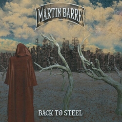 Martin Barre Back To Steel- Clear (Bonus Tracks) (Reis) vinyl LP