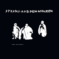 Sprung Aus Den Wolken 1981 - West-Berlin VINYL LP