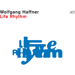 Wolfgang Haffner Life Rhythm Black VINYL VINYL LP