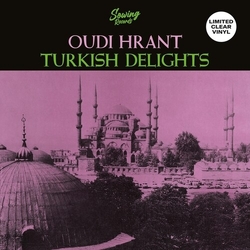 Oudi Hrant Turkish Delight VINYL LP