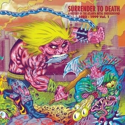 Surrender To Death A History Of The Atlanta Var Surrender To Death A History Of The Atlanta Var VINYL LP
