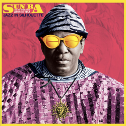 Sun Ra Jazz In Silhouette BLUE (Bonus Track) VINYL LP
