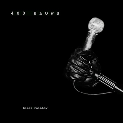 400 Blows Black Rainbow VINYL LP