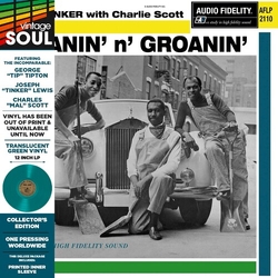 Tip & Tinker Scott,Charlie Moanin N Groanin (Dlx) GREEN (Rmst) VINYL LP