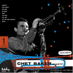 Chet Baker Chet Baker Quartet (Chet Baker In Paris Vol. 1) vinyl LP