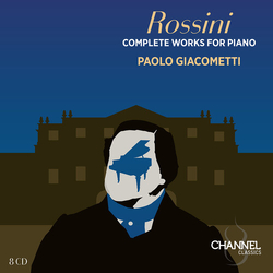 Rossini Giacometti Complete Works For Piano CD