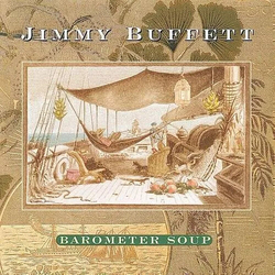 Jimmy Buffett Barometer Soup VINYL LP