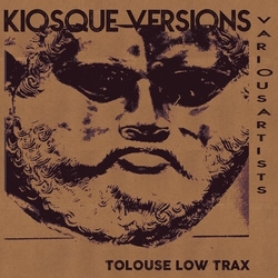 Tolouse Low Trax Kiosque Versions VINYL LP