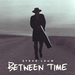 Steve Louw Between Time VINYL LP